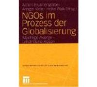 NGOs Im Prozess Der Globalisierung, Bèurgergesellschaft Und Demokratie Achim Brunnengrèaber, Ansgar Klein, Heike Walk (Auteur)