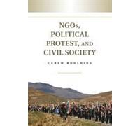 Ngos, Political Protest, And Civil Society