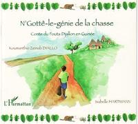 Isabelle Hartmann & Koumanthio Zeinab Diallo – N'gottê – Conte du Fouta Djallon – Broché – Occasion