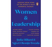 Ngozi Okonjo-Iweala Julia Gillard Women and Leadership (Poche)