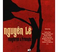 NGUYEN LE "MAGHREB & FRIENDS" CD NEUF