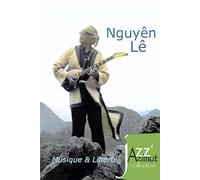 Nguyen Lê - Musique et Liberté (DVD)
