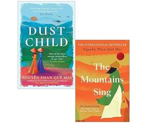 Nguyễn Phan Quế Mai 2 Books Collection Set (Dust Child [Hardcover] & The Mountains Sing)