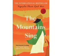 Nguyễn Phan Quế Mai The Mountains Sing (Poche)