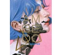 Nguyen, Tran - Ambedo: The Art of Tran Nguyen