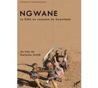Ngwane, le SIDA au royaume du Swaziland Giler Natacha (Auteur)
