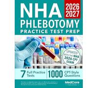 NHA Phlebotomy Practice Test Prep: Online Exam Simulator Access with Real Clinical Scenarios and Full-Length Practice Tests to Train Smarter, Build Speed, and Master Exam-Ready CPT Skills