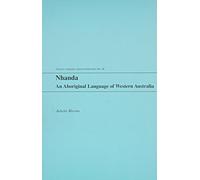 Nhanda: An Aboriginal Language of Western Australia