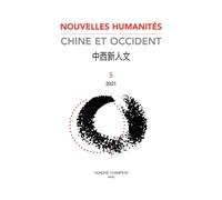 Nhco 5 - Nouvelles Humanités. Chine-Occident Numéro 5