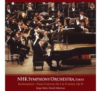 NHK名演奏家 幻のライヴ ~ ラフマニノフ : ピアノ協奏曲 第3番 | ショパン : ノクターン 第5番 (Rachmaninov : Piano Concerto No.3 in D minor, Op.30 / Jorge Bolet , David Atherton , NHK Symphony Orchestra Tokyo)