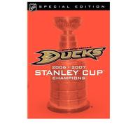 NHL Stanley Cup Champions 2006-2007: Anaheim Ducks
