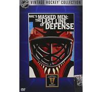 NHL's Masked Men - The Last Line of Defense (Vintage Hockey Collection) by Patrick Roy