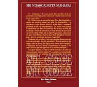 Ni ceci. ni cela : 24 entretiens du 20-12-1978 au 20-11-1980 de Maharaj. Nisargadatta (1997) Broché