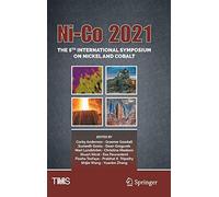 Ni-Co 2021: The 5th International Symposium On Nickel And Cobalt
