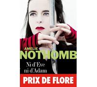 Amélie Nothomb – Ni d'Eve ni d'Adam – Roman – broché