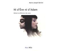 Ni D'eve Ni D'adam - Défaire La Différence Des Sexes