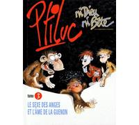Ni dieu ni bête Tome 3: Le sexe des anges et l'âme de la guenon