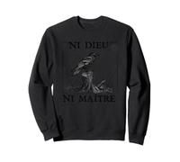 Ni Dieu Ni Maître Anti-Autoritaire Bird No God Masters Sweatshirt