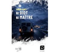Ni diot ni maître