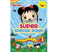Ni Hao Kai-LAN: Super Special Days