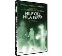 Ni le ciel ni la terre DVD E