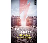 Ni le feu ni la foudre