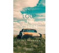 Ni loup ni chien - Kent Nerburn - Pocket - Poche - Roman