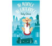 Ni Mariée, Ni Enterrée - Tome 1