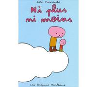 Ni plus ni moins