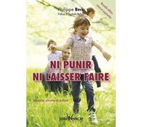 Ni punir, ni laisser faire: La sanction éducative en pratique