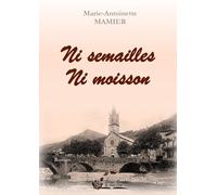 Ni semailles ni moisson