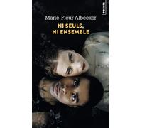 Ni seuls, ni ensemble