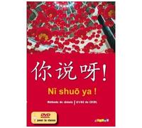 NI shuo ya ! niv. A1/A2 - Coffret Classe 3 CD audio + 1 DVD Coffret classe avec 3 CD audio et 1 DVD - Isabelle Pillet - Didier - Livre CD - Scolaire / Universitaire CD