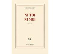 Camille Laurens – Ni toi ni moi – Roman – Broché