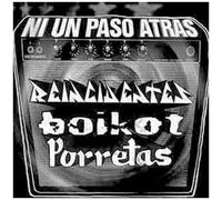 Ni Un Paso Atras -Reincidentes - Ni Un Paso Atras-Reincidentes/Boikot/Po [Import]