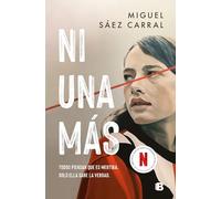 Ni una más: La novela en la que se basa la serie de Netflix