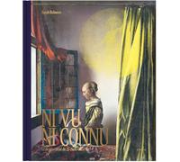 Ni vu, ni connu: Le destin caché de 25 chefs-d'oeuvre – Editions du Chêne
