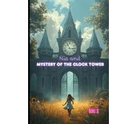 Nia and Mystery of the Clock Tower
