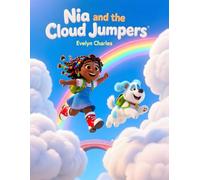 Nia and The Cloud Jumpers - Children Bedtime Story Book