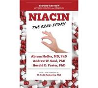 Niacin The Real Story 2nd Edition by Harold D. Foster Harold D. Foster (Auteur)
