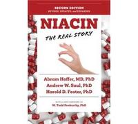 Niacin The Real Story 2nd Edition by Harold D. Foster Harold D. Foster (Auteur)