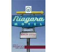 Niagara Motel Ashley Little (Auteur)