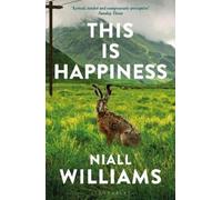 Niall Williams This Is Happiness (Poche)