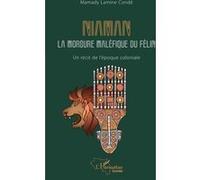 Niaman la morsure maléfique du félin Mamady Lamine Condé (Auteur)