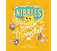 Nibbles the Book Monster: 1 (Nibbles (1))