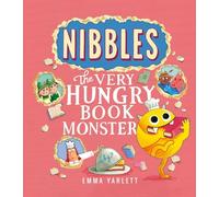 Nibbles: The Very Hungry Book Monster
