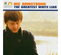 Nic Armstrong & The Thieves - Greatest White Liar