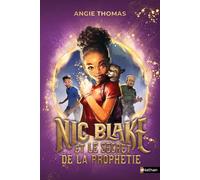 Nic Blake et le secret de la prophétie – Roman – Grand format – Dès 9 ans – Nathan