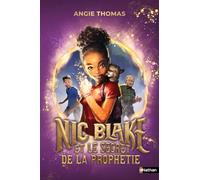 Nic Blake et le secret de la prophétie - Roman Grand Format - Dès 9 ans