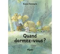NIC NAC NOC QUAND DORMEZ-VOUS